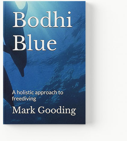 Bohdi-Blue-A-holistic-approach-to-freediving by Mark Gooding